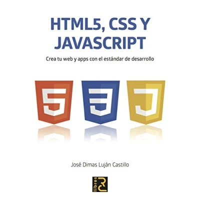 Imagen de HTML5, CSS y JavaScript. Crea tu web apps con el estándar de desarrollo