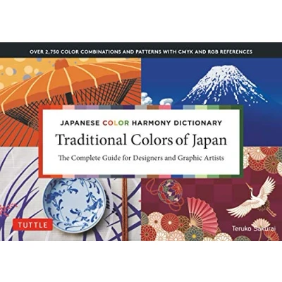 Imagen de Japanese Color Harmony Dictionary: Traditional Colors: The Complete Gu