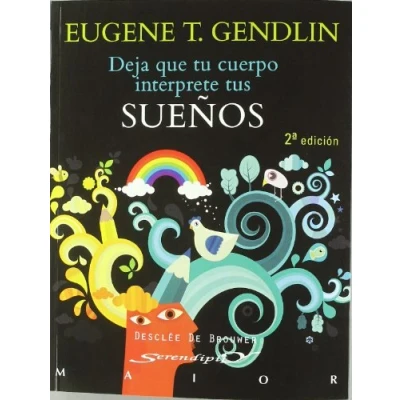 Imagen de Deja que tu cuerpo interprete tus sueños: 17 (Serendipity Maior)