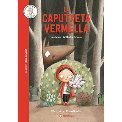Imagen de La Caputxeta vermella (Col·lecció Clàssics Flamboyant): 3