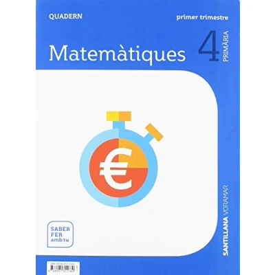 Imagen de QUADERN MATEMATIQUES 4 PRIMARIA 1 TRIM SABER FER AMB TU 9788491315780 (SABER HACER CONTIGO)