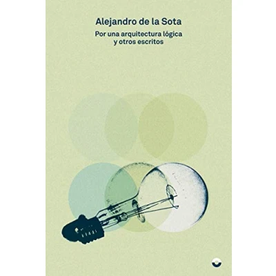 Imagen de Por una arquitectura lógica y otros ensayos (TEORIA E HISTORIA)