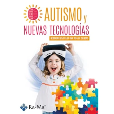 Imagen de Autismo y Nuevas Tecnologías. Herramientas para una vida de calidad.