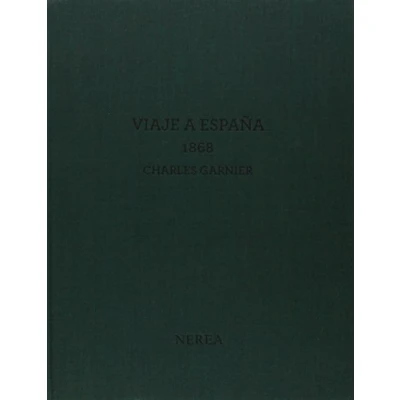 Imagen de Viaje a España 1868. Charles Garnier (2 vol.) (SIN COLECCION)