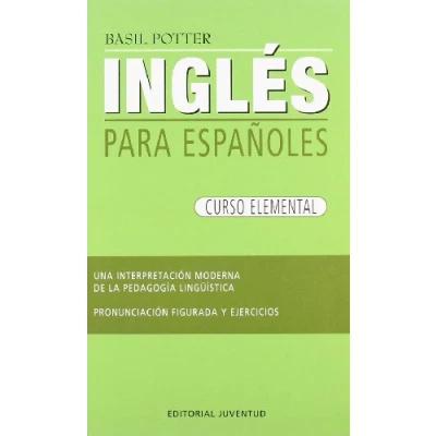 Imagen de Ingles elemental: Curso Elemental (INGLES PARA ESPAÑOLES)