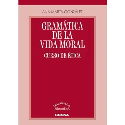 Imagen de Gramática De La Vida Moral