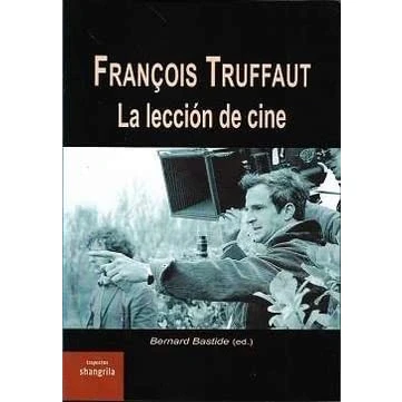 Imagen de François Truffaut. La lección de cine: 24 (Trayectos)