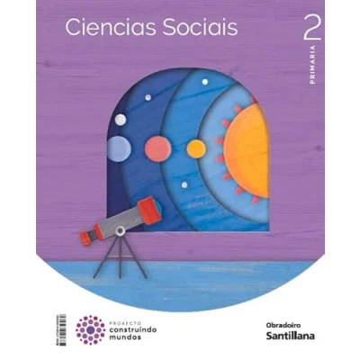 Imagen de Ciencias Sociais 2º Educacion Primaria Construir Mundos Galicia Ed 202