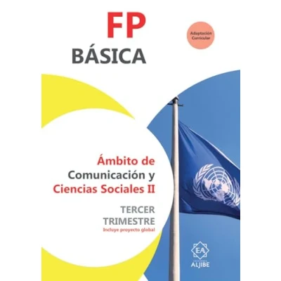 Imagen de FPB 2. 3 trimestre. Comunicación y Ciencias Sociales: Ámbito de Sociales Trimestre (ADAPTACION CURRICULAR FP BASICA)
