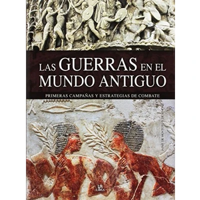 Imagen de Guerras en el Mundo Antiguo,Las (Tácticas, Batallas e Historia Militar)