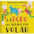 Imagen de La Dodo Que Soñaba Con Volar