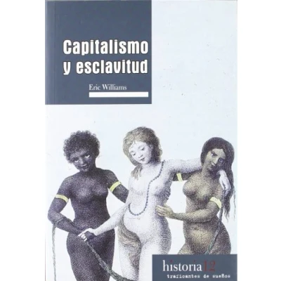 Imagen de CAPITALISMO Y ESCLAVITUD (SIN COLECCION)