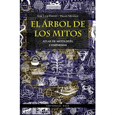 Imagen de EL ÁRBOL de LOS MITOS (2ªED): Atlas mitología comparada: 11 (SINGULAR)