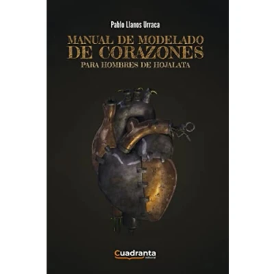 Imagen de Manual de modelado corazones para hombres hojalata (Poesía)