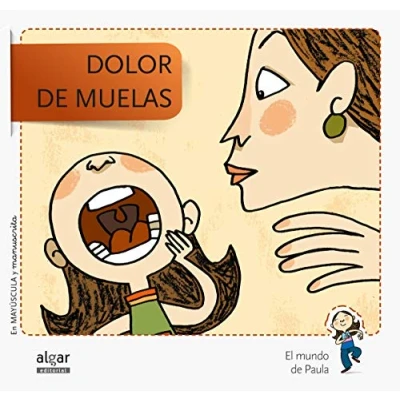 Imagen de Dolor de Muelas Edición En Doble Grafía: 2 (El mundo Paula)