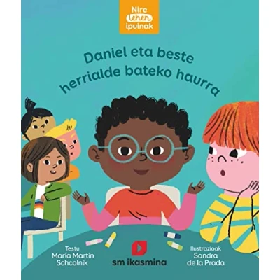 Imagen de Daniel eta beste herrialde bateko haurra (Mis primeros cuentos)