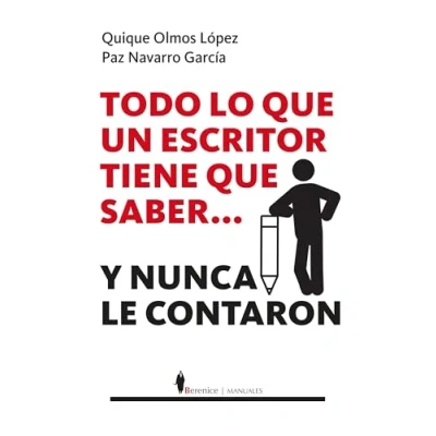 Imagen de Todo Lo Que Un Escritor Tiene Saber...y Nunca Le Contaron