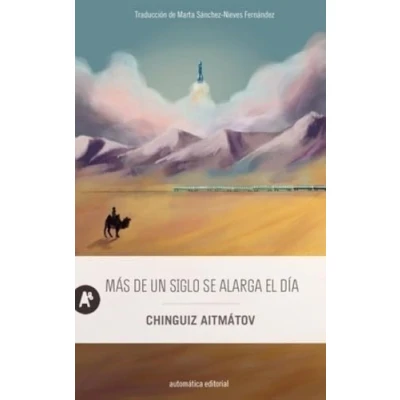 Imagen de Más de un siglo se alarga el día (Narrativa)
