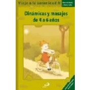 Imagen de Dinamicas Y Masajes De 4 A 6 Años: Guia Practica Relajacion Pa Ra P