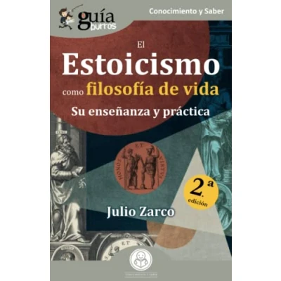 Imagen de GuíaBurros: El Estoicismo como filosofía de vida: Su enseñanza y práctica: 171