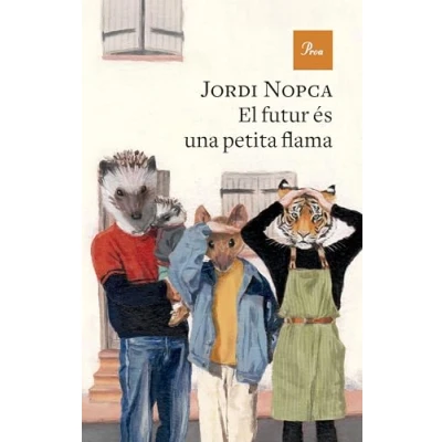 Imagen de El futur és una petita flama (A TOT VENT)