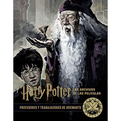 Imagen de Harry Potter: Los Archivos De Las Películas 11. Profesores Y Trabajadores Hogwarts Jody Revenson