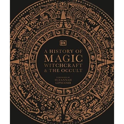 Imagen de A History Of Magic Witchcraft And The Occult
