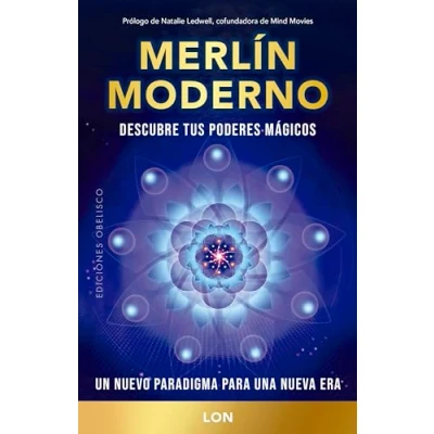 Imagen de Merlín moderno (Biblioteca esotérica): Un nuevo paradigma para una nueva era (Textos tradicionales esotérica))