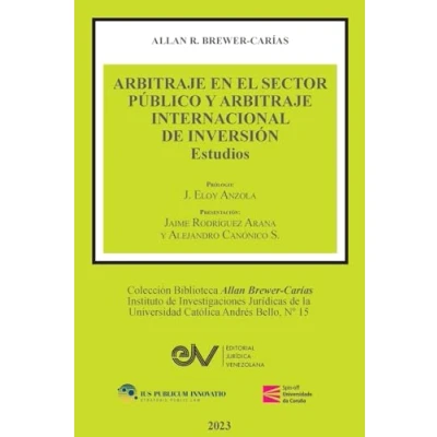 Imagen de ARBITRAJE EN EL SECTOR PÚBLICO Y INTERNACIONAL DE INVERSIÓN. Estudios