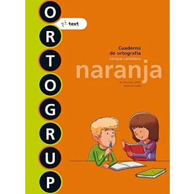 Imagen de Ortogrup naranja: Cuaderno de ortografia. Lengua castellana (ORTOGRUP Quaderns d&#039;ortografia) 9788441230071