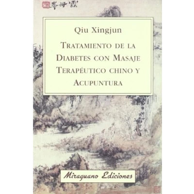 Imagen de Tratamiento De La Diabetes Con Masaje Terapeutico Chino Y Acupunt Ura