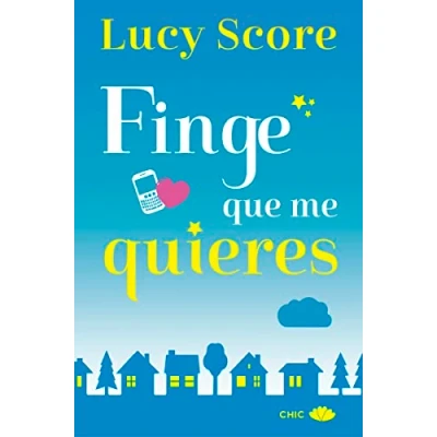 Imagen de Finge que me quieres (PRINCIPAL CHIC)