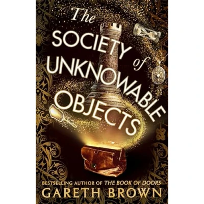 Imagen de The Society Of Unknowable Objects (ebook)
