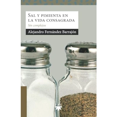Imagen de Sal y pimienta en la vida consagrada