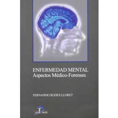 Imagen de Enfermedad mental: Aspectos médico forenses (SIN COLECCION)