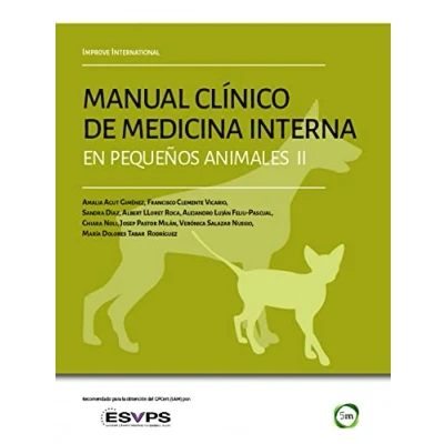 Imagen de Improve International. Manual clínico de medicina interna en pequeños animales II: No. 2 (VETERINARIA)