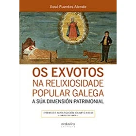 Imagen de OS EXVOTOS NA RELIXIOSIDADE POPULAR GALEGA.: A SÚA DIMENSIÓN PATRIMONIAL (FONDO)