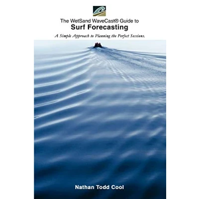 Imagen de Wetsand wavecast (r) guide to surf forecasting