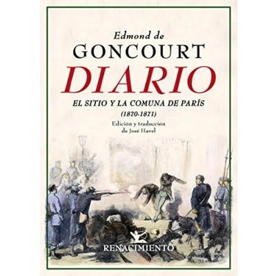 Imagen de Diario memorias de la vida literaria. 1870 1871: El Sitio y Comuna París: 81 (Biblioteca Memoria, Serie Menor)