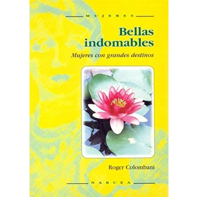 Imagen de Bellas Indomables: Mujeres con grandes destinos: 20