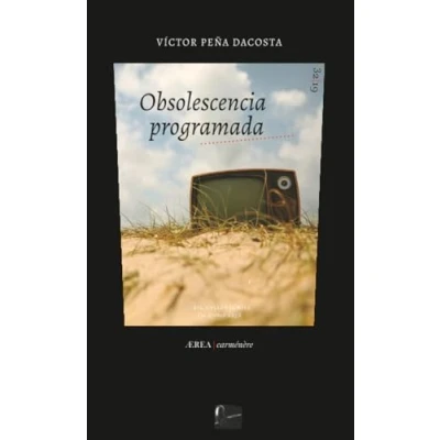 Imagen de Obsolescencia Programada (POESIA)