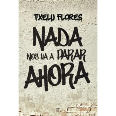 Imagen de Nada Nos Va A Parar Ahora
