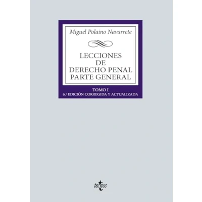 Imagen de Lecciones de Derecho penal Parte general: Tomo I (Derecho Biblioteca Universitaria Editorial Tecnos)
