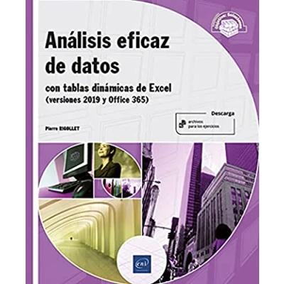 Imagen de Análisis eficaz de datos con tablas dinámicas Excel (versiones 2019 y Office 365) (Objetivo: Soluciones)