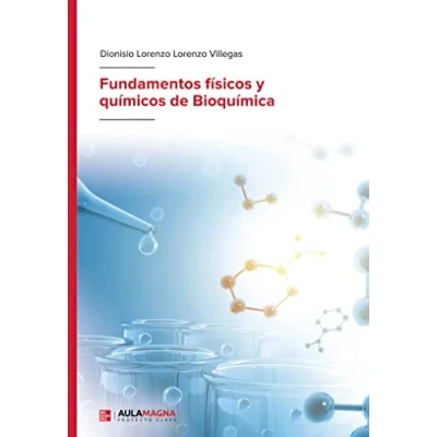 Imagen de Fundamentos físicos y químicos de Bioquímica (SIN COLECCION)