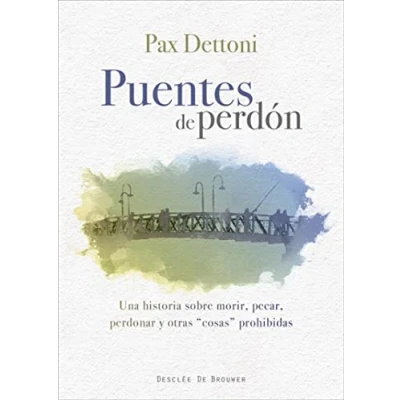 Imagen de Puentes De Perdon. Una Historia Sobre Mo (A los cuatro vientos)
