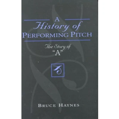 Imagen de A history of performing pitch.