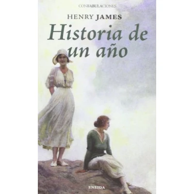Imagen de Historia de una año (Confabulaciones)