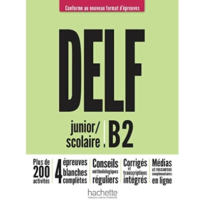 Imagen de Delf B2 Scolaire Et Junior (nouveau Format D Epreuves)