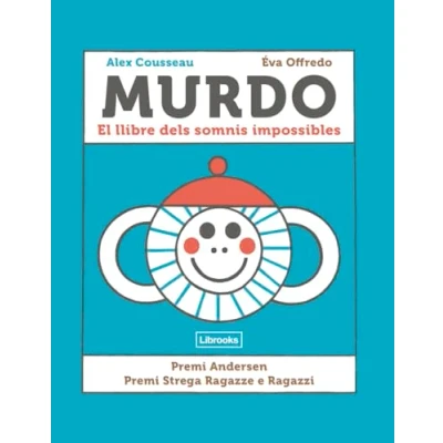 Imagen de MURDO (català): El llibre dels somnis impossibles (IMAGINA)